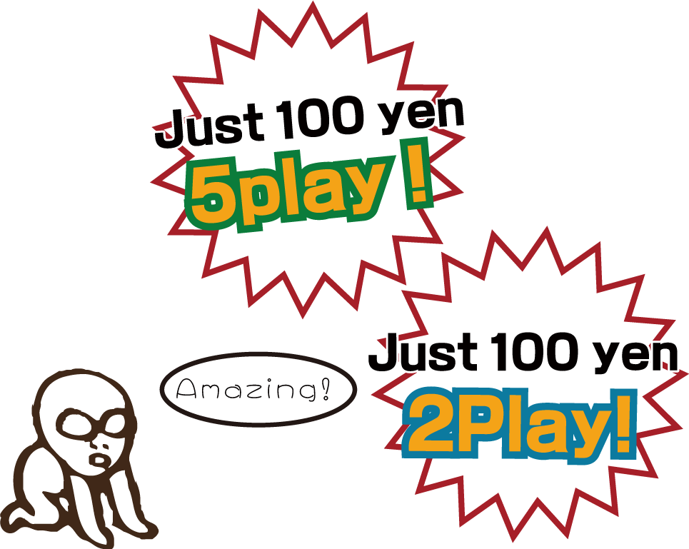 Just 100 yen 5play! Just 100 yen 2Play! Amazing!